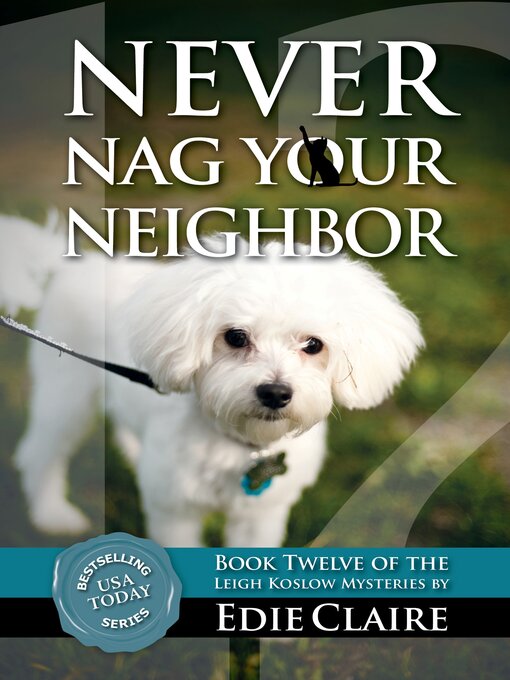 Title details for Never Nag Your Neighbor by Edie Claire - Wait list